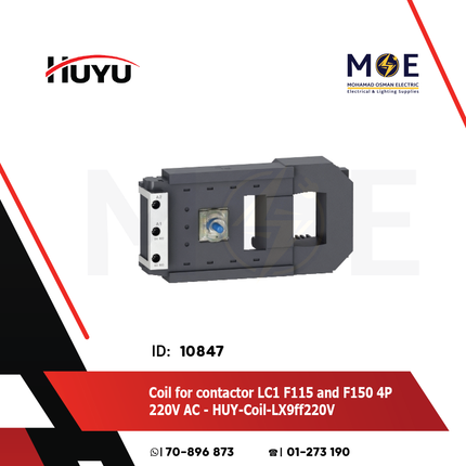Huyu Coil LC1 F115 and F150 4P 220V AC | LX9ff220V | بوبين كونتكتور