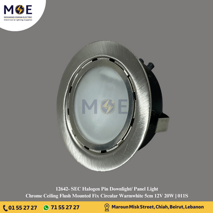 SEC Halogen Pin Downlight/ Panel Light Chrome Ceiling Flush Mounted Fix Circular Warmwhite 5cm 12V 20W | 011S | سبوت بين هالوجين مدور رقيق مخفي كروم ثابت ورم وايت