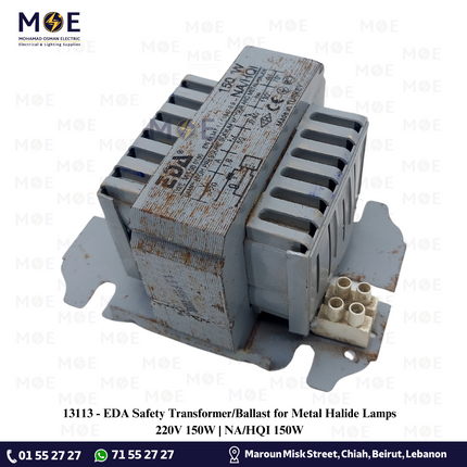 EDA Safety Transformer/Ballast for Metal Halide Lamps 220V 150W | NA/HQI 150W | ترانس متل هالايد حديد