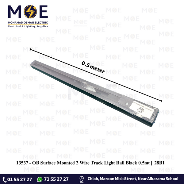 OB Surface Mounted 2 Wire Track Light Rail Black 0.5mt | 28B1 | سكة سبوت اسود