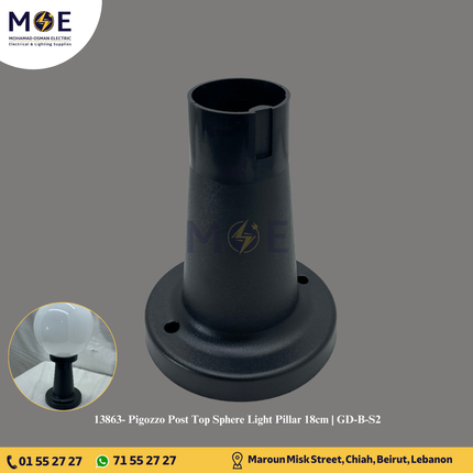 Pigozzo Post Top Sphere Light Pillar 18cm | GD-B-S2 | تطويلة غلوب