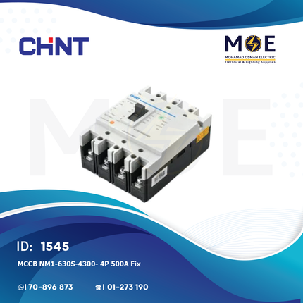 Chint MCCB NM1-630S/4300/ 4P 500A Fix | 121076 | دجنتور صناعي