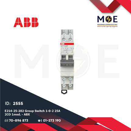 ABB Disjoncteur E214-25-202 Group Switch 1-0-2 25A 2CO 1module | ABX-2CCA703031R0001 | دجنتور هاوس - قاطع تحويل كهرباء