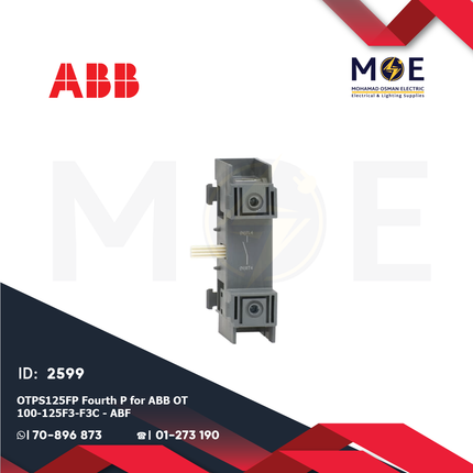 ABB OTPS125FP Fourth Pole for ABB OT 100-125F3/F3C | ABF-1SCA105099R1001 | نتر رابع