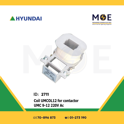 Hyundai Coil UMCOL12 For Contactor UMC9-12 220V AC | UMCOL12 | بوبين كونتكتور