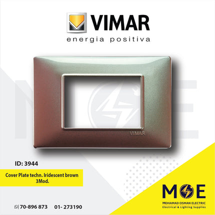Vimar Plana Cover Plate technopolymer Iridescent Brown 3module | 14653.23 | بلاك بلاستيك بني