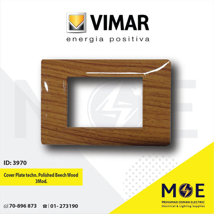 Vimar Plana Cover Plate technopolymer Polished Beech Wood 3module | E14653.09CP163G | بلاك بلاستيك زان لميع