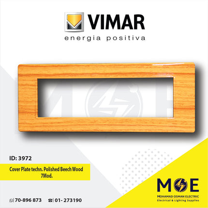 Vimar Plana Cover Plate technopolymer Polished Beech Wood 7module | E14657.09CP163G | بلاك بلاستيك زان لميع