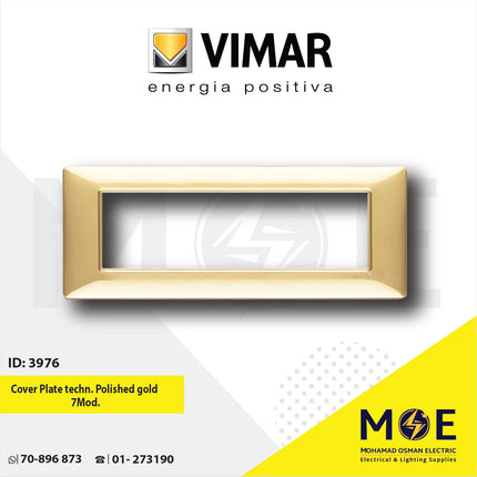 Vimar Plana Cover Plate technopolymer Polished Gold 7module | 14657.24 | بلاك بلاستيك ذهبي