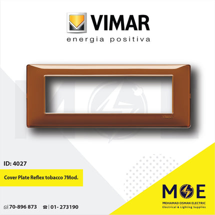 Vimar Plana Cover Plate Reflex tobacco 7module | 14657.49 | بلاك رفلكس بني