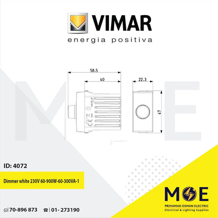 Vimar Neve Dimmer white 230V 60- 900W/60- 300VA 1module | 9146 | ديمر برم ابيض