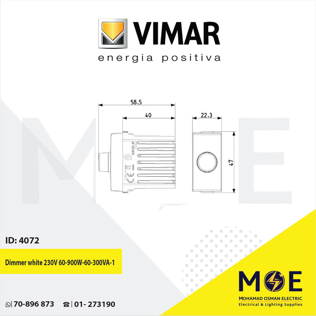 Vimar Neve Dimmer white 230V 60- 900W/60- 300VA 1module | 9146 | ديمر برم ابيض