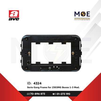 Ave SPA Serie Gang Frame for 2503MG Boxes 1-3module | 45B63 | شاسي مثلثة بلاستيك