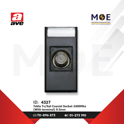 Ave SPA Tekla TV-Sat Coaxial Socket 2400Mhz (Withterminal) 9.5mm | 445096F | بريز تلفزيون اسود ناشف