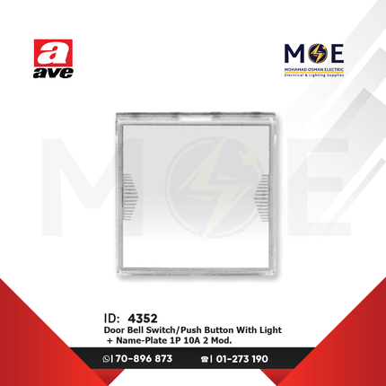 Ave Door Bell Switch/ Push Button With Light + Name-Plate 1P 10A 2Module | 441005TP/2 | كباس جرس باسم مع لمبة