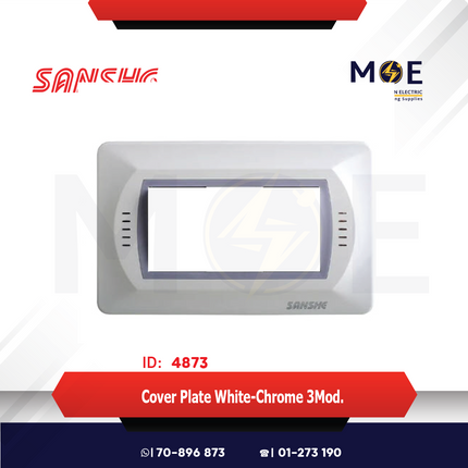 Sanshe Cover Plate White/ Chrome 3module | KH3000 | بلاك بلاستيك ابيض مع كروم