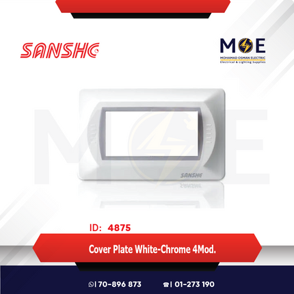 Sanshe Cover Plate White/ Chrome 4module | KH34000 | بلاك بلاستيك ابيض مع كروم