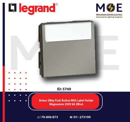 Legrand Arteor 2Way Push Button With Label-Holder Magnesium 250V 6A 2Module | 11572533 | كباس باسم مغنيسيوم