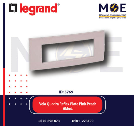 Legrand Vela Quadra Reflex Plate Pink Peach 6module | 011685698 | بلاك رفلكس خوخ وردي