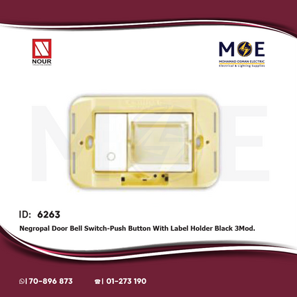 Nour Negropal Door Bell Switch/ Push Button With Label Holder Black 3Module | 388 | كباس باسم خارجي اسود