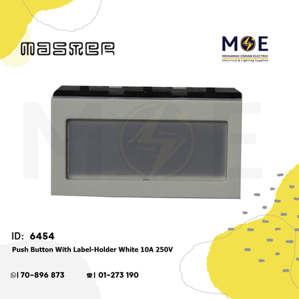 Master Push Button With Label Holder White 10A 250V | 6055 | كباس باسم ابيض