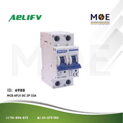 Aelifv MCB AFLV DC 2P 32A | AFL7-63DC-232 | دجنتور كهرباء مجوز - قاطع كهربائي