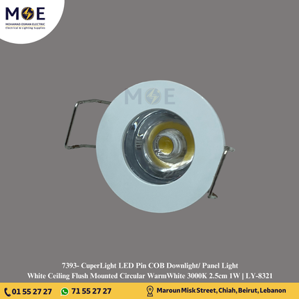 CuperLight LED Pin COB Downlight/ Panel Light White Ceiling Flush Mounted Circular WarmWhite 3000K 2.5cm 1W | LY-8321 | سبوت بين ليد مدور مخفي ابيض ورم وايت