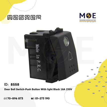 Master Door Bell Switch/ Push Button With light Black 16A 250V | 6006-BL | كباس جرس داخلي مفرد مع لمبة اسود