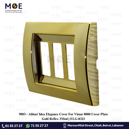 Abbas/ Idea Elegance Cover For Vimar 8000 Cover Plate Gold Reflex 3module | Elg-8321 | غطا بلاك بلاستيك ذهبي لميع