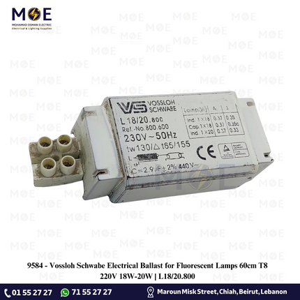 Vossloh Schwabe Electrical Ballast for Fluorescent Lamps 60cm T8 220V 18W-20W | L18/20.800 | ترانس فلورسنت حديد