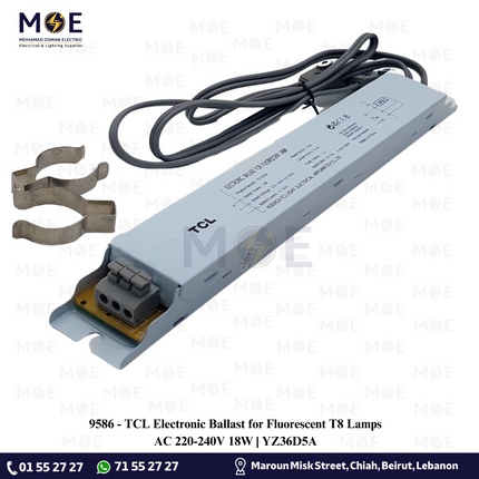 TCL Electronic Ballast for Fluorescent T8 Lamps AC 220-240V 18W | YZ36D5A | ترانس الكترون
