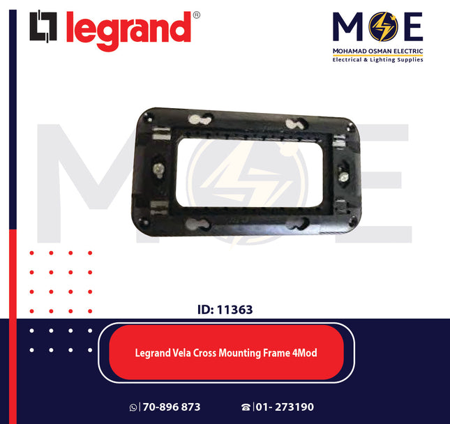 Legrand Vela Cross Mounting Frame 4module | 01172844 | شاسي مربعة