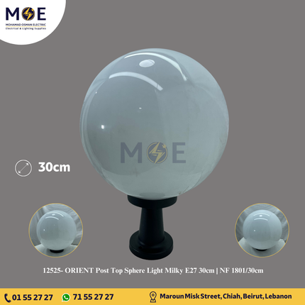 ORIENT Post Top Sphere Light Milky E27 30cm | NF 1801/30cm | بول حليبي