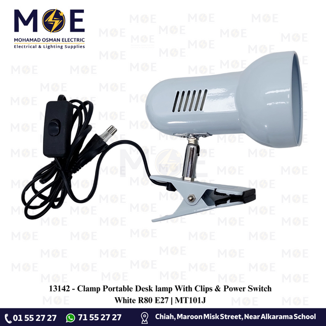 Clamp Portable Desk lamp With Clips & Power Switch White R80 E27 | MT101J | غلوب طاولة ملقط للدراسة مع مفتاح ابيض