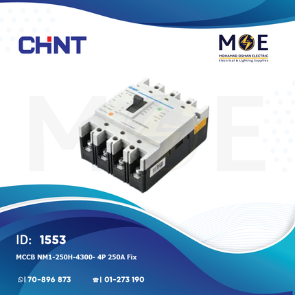 Chint MCCB NM1-250H/4300/ 4P 250A Fix | T3A009