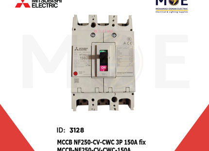 Mitsubishi MCCB NF250-CV-CWC 3P 150A fix | NF250-CV-CWC | دجنتور صناعي