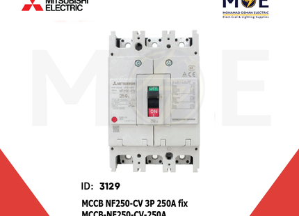 Mitsubishi MCCB NF250-CV 3P 250A fix | NF250-CV | دجنتور صناعي