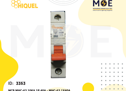 Hiquel MCB MHC-63 10kA 1P 40A | MHC-64 | دجنتور كهرباء مفرد - قاطع كهربائي