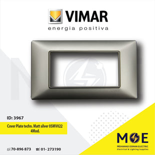 Vimar Plana Cover Plate technopolymer Matt Silver 05MV022 4module | E14654.05MV022 | بلاك بلاستيك فضي ناشف