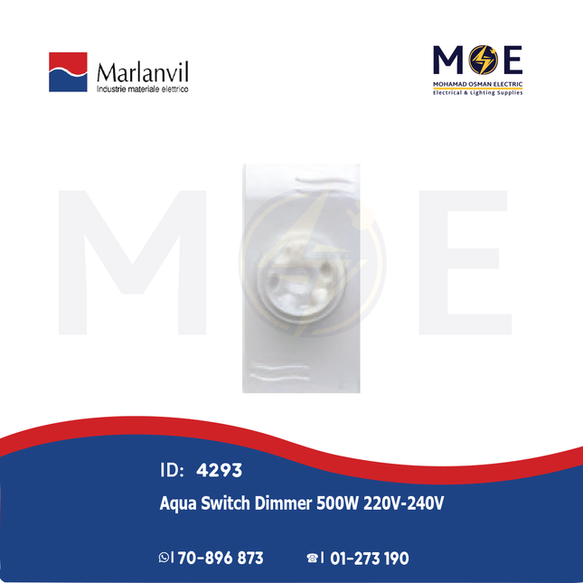 Marlanvil Aqua Switch Dimmer 500W 220V- 240V 1module | 7676 | ديمر