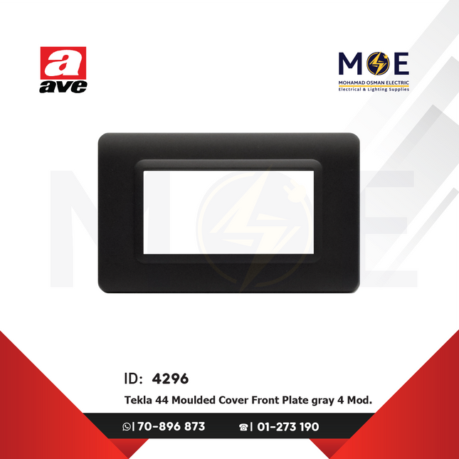 Ave SPA Tekla 44 Moulded Cover Front Plate Gray 4module | 44PY04GTK | بلاك بلاستيك رمادي