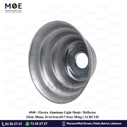 Electra Aluminum Light Shade / Reflector (Hole 28mm, D:14.5cmxH:7.9cm) 3Ring | ACRC145