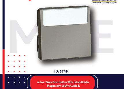 Legrand Arteor 2Way Push Button With Label-Holder Magnesium 250V 6A 2Module | 11572533 | كباس باسم مغنيسيوم