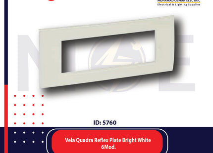 Legrand Vela Quadra Reflex Plate Bright White 6module | 011685718 | بلاك رفلكس ابيض فاتح