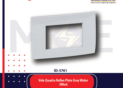 Legrand Vela Quadra Reflex Plate Gray Water 3module | 011685721 | بلاك رفلكس رمادي مائي