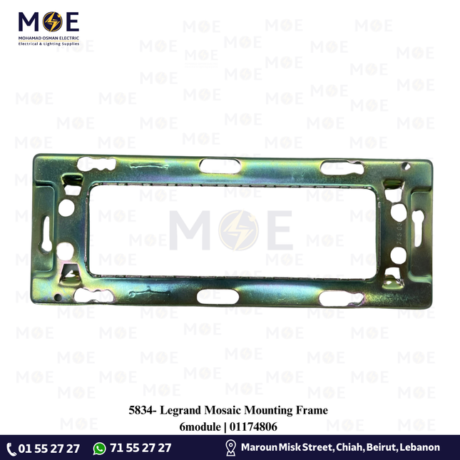 Legrand Mosaic Mounting Frame 6module | 01174806 | شاسي حديد مسدسة