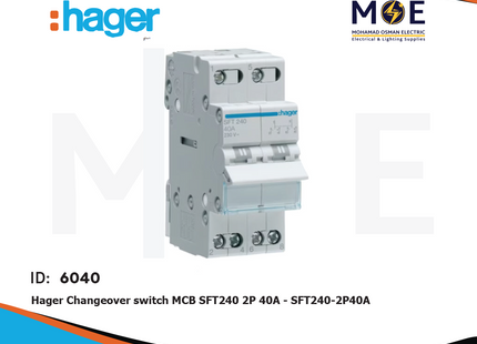 Hager Change Over Switch MCB SFT240 2P 40A | SFT240-2P40A | دجنتور هاوس مجوز - قاطع تحويل كهرباء