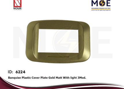 Nour Banquise Plastic Cover Plate Gold Matt With light 3module | 201Gm | بلاك بانكيز بضوء ذهبي مات