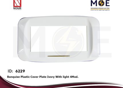 Nour Banquise Plastic Cover Plate Ivory With light 4module | 2014 I | بلاك بانكيز بضوء عاجي