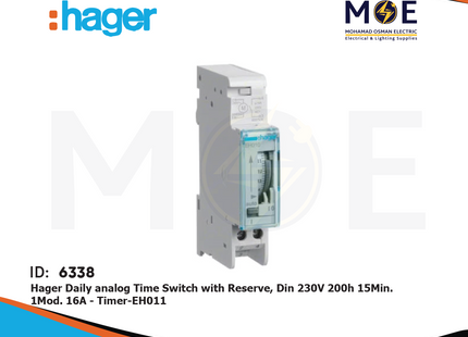Hager Daily Analog Time Switch with Reserve Din 230V 200Hours 15Min. 16A 1module | Timer-EH011 | تايمر يومي اربعة و عشرون ساعة